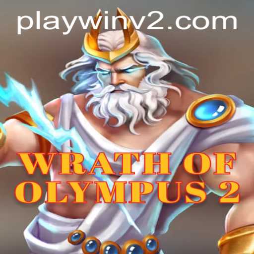 Unveiling WrathofOlympus2: Harness the Power of Gods with PlayWin V2